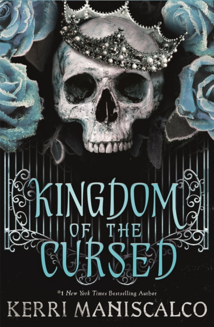 Kingdom of the Cursed by Kerri Maniscalco Hardback