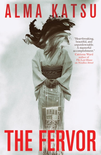 The Fervor by Alma Katsu Paperback