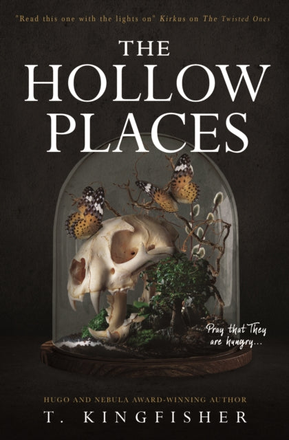The Hollow Places by T. Kingfisher Paperback book cover
